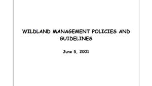 Wildland Management Policies and Guidelines